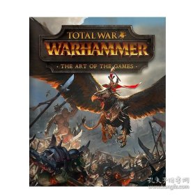 全面战争：战锤--游戏的艺术 游戏设定集 Total War: Warhammer - The Art of the Games