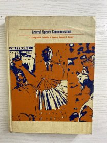 General Speech Communication：Department of Speech and Dramatic Art University of Iowa 一般言语交流：爱荷华大学言语与戏剧艺术系（1971年英文版）16开（精装如图）