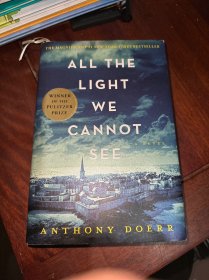 All the Light We Cannot See：A Novel