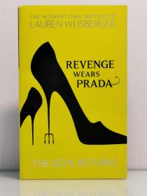 《穿普拉达的女魔头第二部：魔头归来》    Revenge Wears Prada : The Devil Returns by Lauren Weisberger 英文原版书