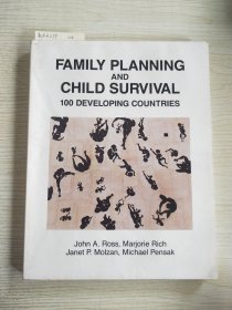 FAMILY PLANNING AND CHILD/SURVIVAL100 DEVELOPING COUNTRIES