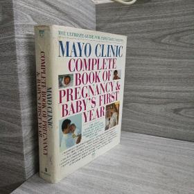 MAYO CLINIC COMPLETE BOOK OF PREGNANCY & BABYS FIRST YEAR