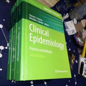 Clinical Epidemiology: Practice and Methods