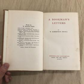 书话精品： A Bookman's Letters  《书迷通信集》1913年出版，布面精装本，书顶烫金，毛边本（底部毛边）