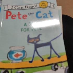 Pete the Cat: A Pet for Pete 英文原版