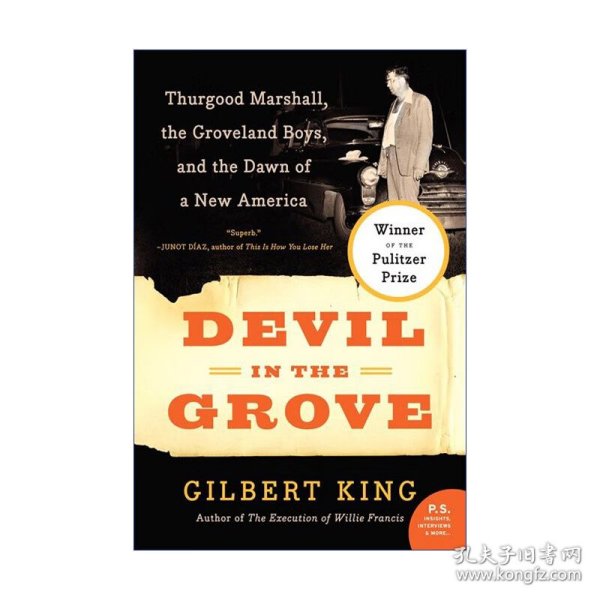 Devil in the Grove: Thurgood Marshall, the Groveland Boys, and the Dawn of a New America