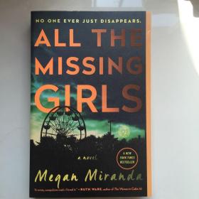 英文原版  All the Missing Girls: A Novel  所有失踪的女孩：小说