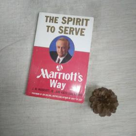 The Spirit to Serve Marriott's Way