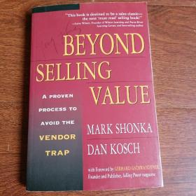 BEYOND SELLNG VALUE