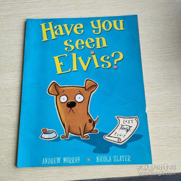 Have you  seen  ELVIS