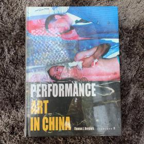 现货英文原版PERFORMANCE ART IN CHINA Thomas j.berghuis 表演艺术在中国 行为艺术在中国timezone8