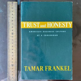 Trust and honesty American business culture at the crossroads英文原版
