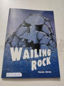 Wailing Rock