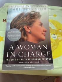 A Woman In Charge: The Life Of Hillary Rodham Clinton [signe