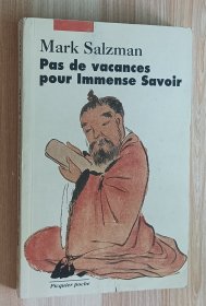 法文书 Pas de vacances pour Immense Savoir de Mark Salzman (Auteur),