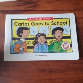 英文彩色绘本分级阅读第3部（LEVELED BOOK STAGE 3  ）：卡洛斯上学 （Carlos Goes to School  ）