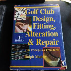 Golf Club Design Fitting Alteration & Repair The Principles & Procedures《高尔夫球杆设计，配件，改进和修理 原则与步骤》图片无数，讲解巨细