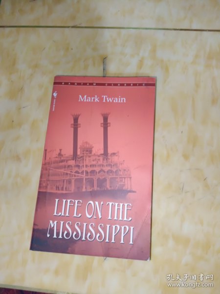 Life on the Mississippi by Mark Twain