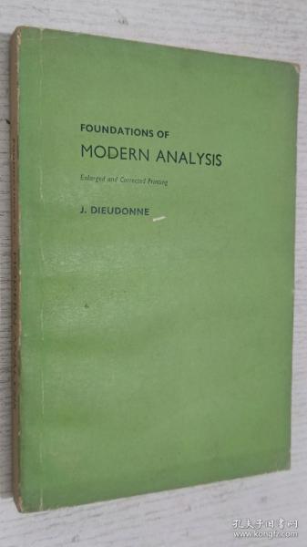 FOUNDATIONS OF MODERN ANALYSIS 数学分析教程 第1卷 修订重印本(英文版)