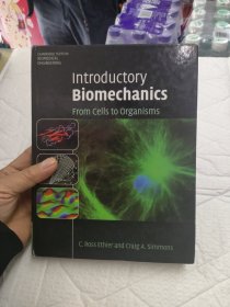 IntroductoryBiomechanics:FromCellstoOrganisms(CambridgeTextsinBiomedicalEngineering)