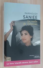 法文书 Le Voile de Téhéran  de Parinoush Saniee (Auteur)