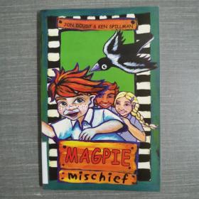 magpie mischief