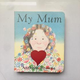 My Mum   Board Book    我的妈妈  卡板书