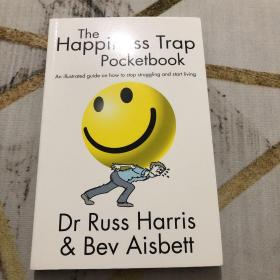 The Happiness Trap Pocketbook: An Illustrate