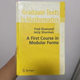 A First Course in Modular Forms (Graduate Texts in Mathematics)