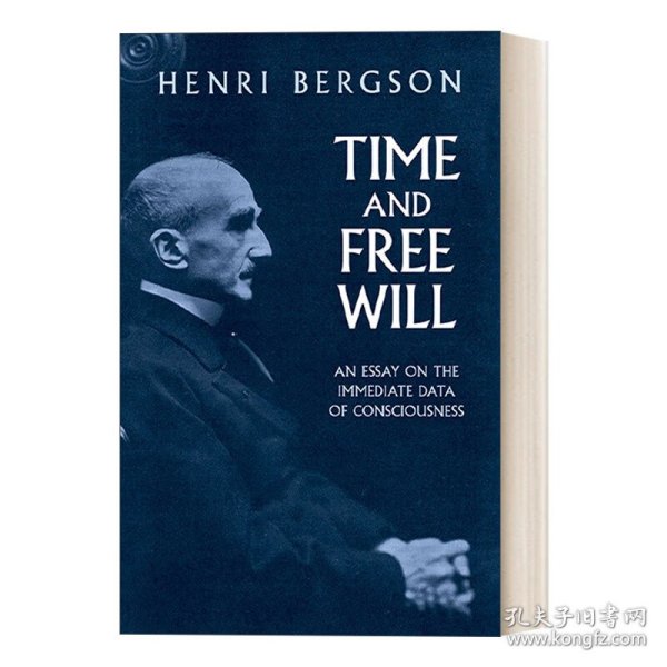 Time and Free Will：An Essay on the Immediate Data of Consciousness