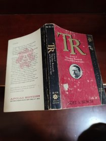 A4；T.R.the story of theodore roosevelt【西奥多罗斯福的故事】封面稍旧