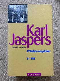 Karl Jaspers Philosophie I-III(1883—1969)