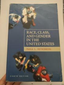 Race, Class, And Gender In The United States-美国的种族、阶级和性别