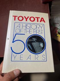 Toyota：A history of The First 50 Years 精装本 丰田:前50年的历史