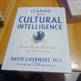 Leading with Cultural Intelligence: The New Secret to Success