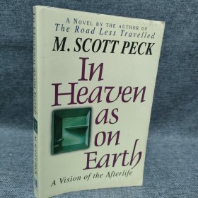 M.SCOTT PECK In Heaven as on Earth