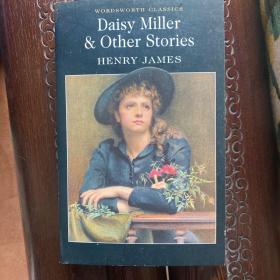 Daisy Miller and Other Stories（ 黛茜 · 米勒 ） 英文原版，亨利 · 詹姆斯