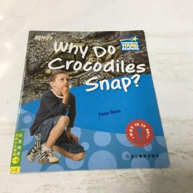 新东方：why do crocodile snap