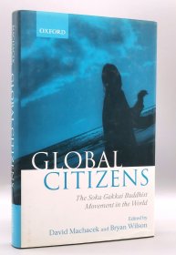 牛津大学版 全球公民：创价学会佛教运动Global Citizens：The Soka Gakkai Buddhist Movement （宗教）英文原版书