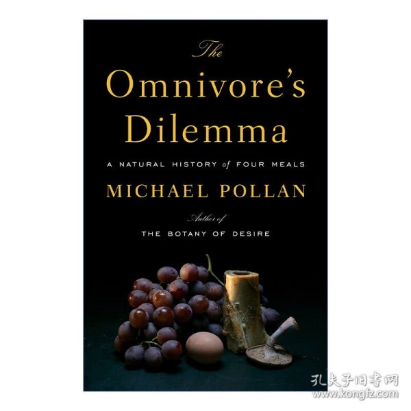 The Omnivore's Dilemma 杂食者的两难 食物的自然史 詹姆斯比尔德奖 Michael Pollan 精装