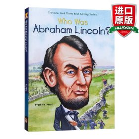 Who Was Abraham Lincoln?