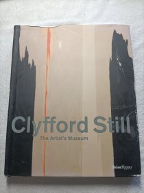 Clyfford Still: The Artist's Museum（精装）