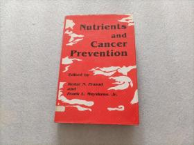 Nutrients and Cancer Prevention   精装本