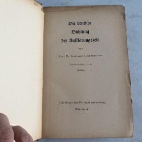 Die deutsche Dichtung der Aufklärungszeit 启蒙时代的德国诗歌 精装 1948 Ferdinand Josef Schneider