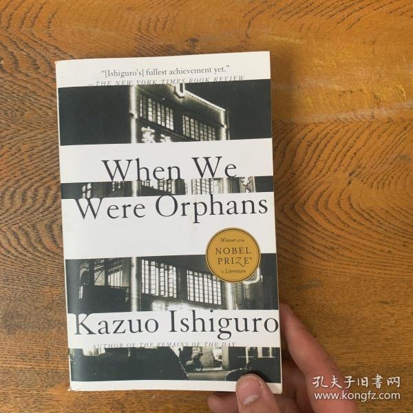 When We Were Orphans：A Novel