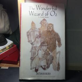 The Wonderful Wizard of Oz：The Vancouver Sun Classic Children's Book Collection
