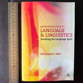 An introduction to language and linguistics breaking the language spell 英文原版