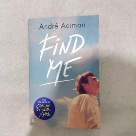 André Aciman Find Me