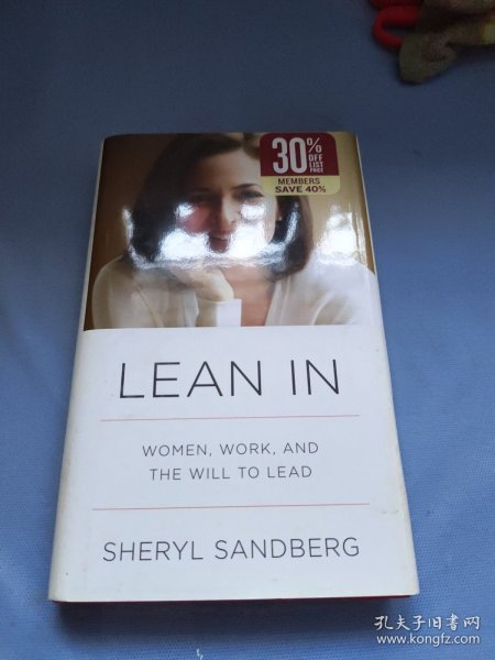 Lean In：Women, Work, and the Will to Lead