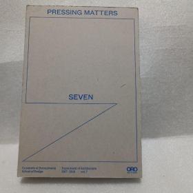 Pressing Matters 7 /UPENN Design Oro Editions